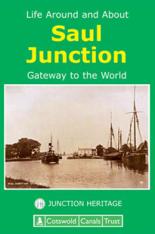 Cover of Life Around and About Saul Junction