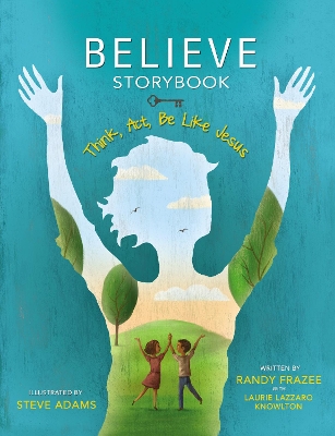 Book cover for Believe Storybook