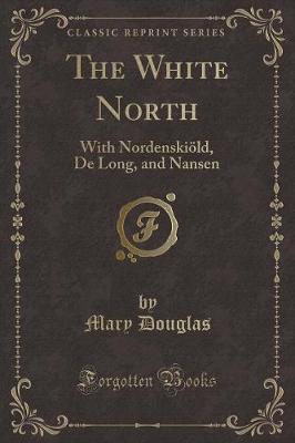 Book cover for The White North