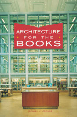 Cover of Architecture for the Books