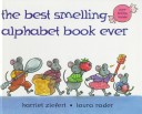 Book cover for The Best Smelling Alphabet Book Ever