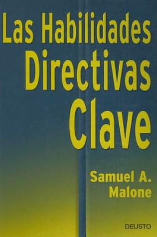 Cover of Las Habilidades Directivas Clave