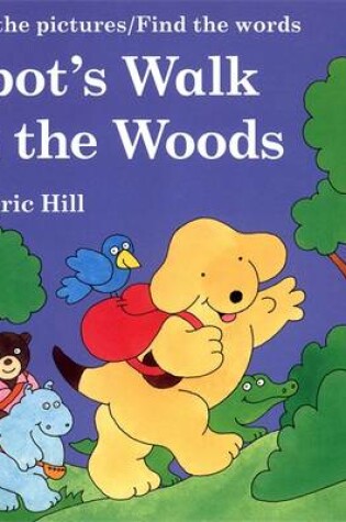 Cover of Spot's Walk in the Woods