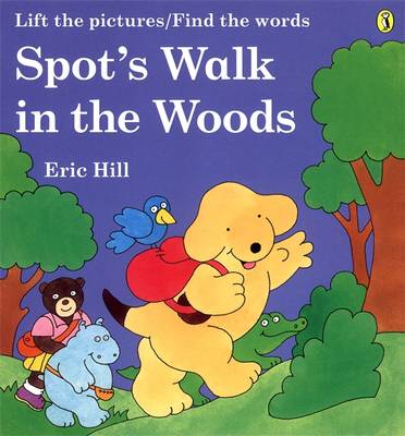 Book cover for Spot's Walk in the Woods