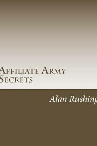 Cover of Affiliate Army Secrets