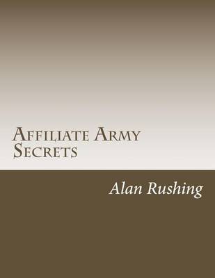 Cover of Affiliate Army Secrets