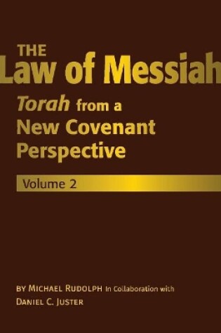 Cover of The Law of Messiah: Volume 2