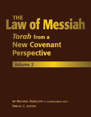 Book cover for The Law of Messiah: Volume 2