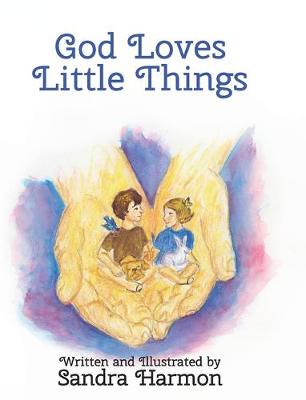 Book cover for God Loves Little Things