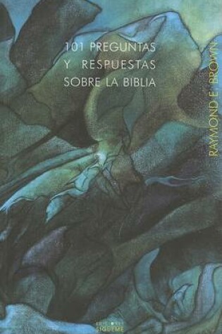 Cover of 101 Preguntas y Respuestas Sobre la Biblia