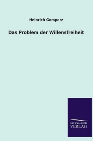 Cover of Das Problem Der Willensfreiheit