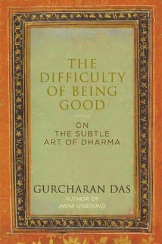 Cover of The Difficulty of Being Good