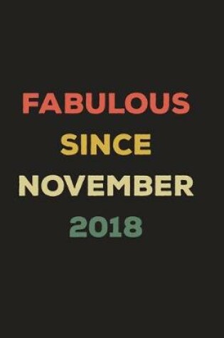 Cover of Fabulous Since November 2018