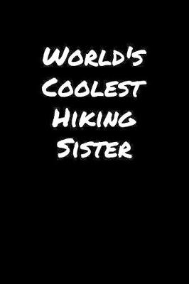 Book cover for World's Coolest Hiking Sister