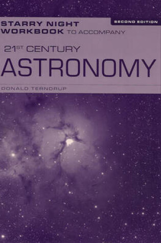 Cover of 21st Century Astronomy 2 Starry Night Workbook + Starry Night Pro 5.0 DVD