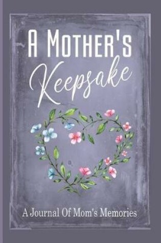 Cover of A Mother's Keepsake