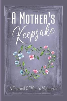 Book cover for A Mother's Keepsake