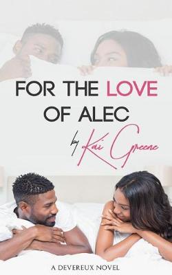 Book cover for For the Love of Alec