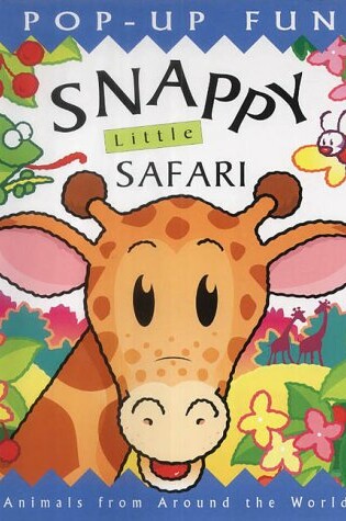 Cover of Snappy Little Safari