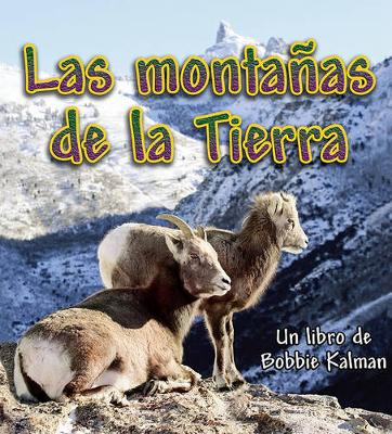Cover of Las Montañas de la Tierra (Earth's Mountains)