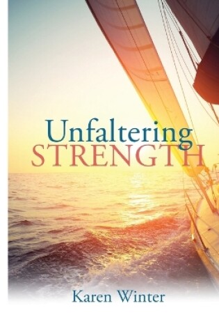 Cover of Unfaltering Strength
