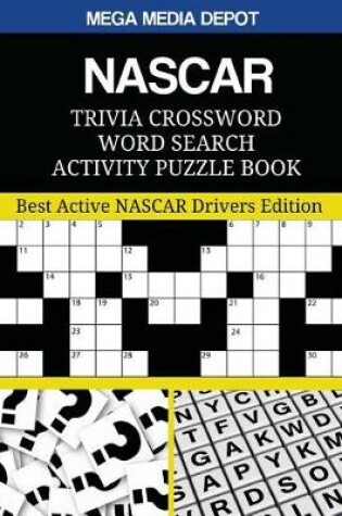 Cover of NASCAR Trivia Crossword Word Search Activity Puzzle Book