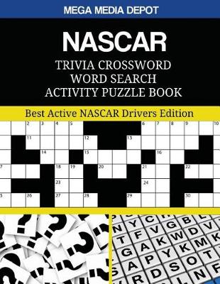 Book cover for NASCAR Trivia Crossword Word Search Activity Puzzle Book