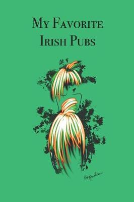 Book cover for My Favorite Irish Pubs