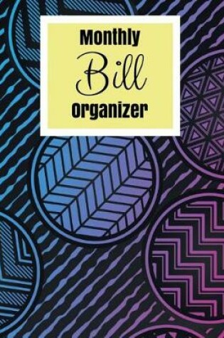 Cover of Monthly Bill Organizer