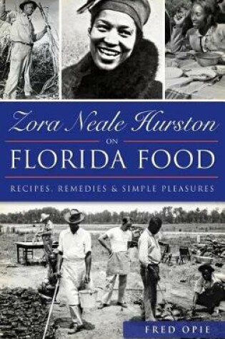 Cover of Zora Neale Hurston on Florida Food
