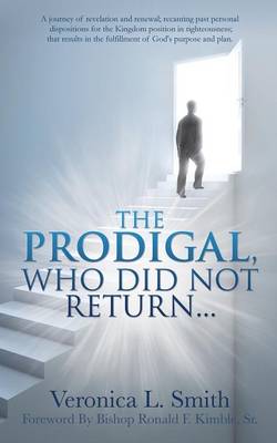 Book cover for The Prodigal, Who Did Not Return...