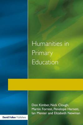 Book cover for Humanities in Primary Education: History, Geography and Religious Education in the Classroom