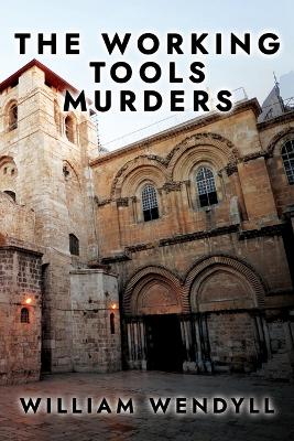 Cover of The Working Tools Murders