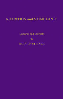 Book cover for Rudolf Steiner on Nutrition and Stimulants