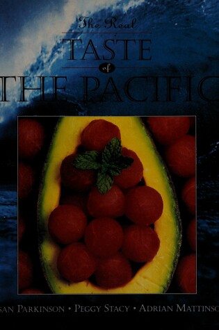 Cover of The Real Taste of the Pacific