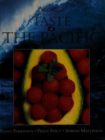 Cover of The Real Taste of the Pacific