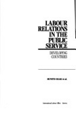 Cover of Labour Relations in the Public Service