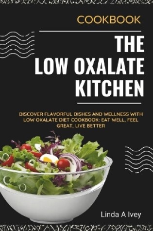 Cover of The Low Oxalate Kitchen