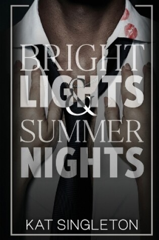 Cover of Bright Lights and Summer Nights