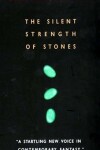 Book cover for The Silent Strength of Stones