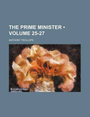 Book cover for The Prime Minister (Volume 25-27)