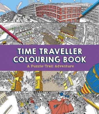 Book cover for Time Traveller Colouring Book