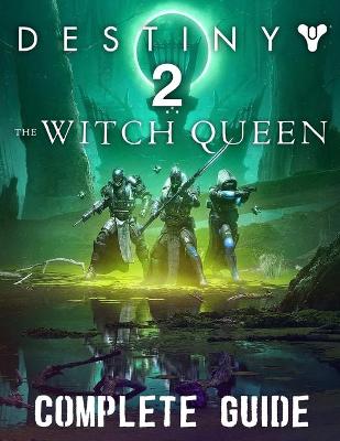 Book cover for Destiny 2 The Witch Queen