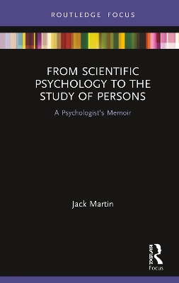 Book cover for From Scientific Psychology to the Study of Persons