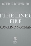 Book cover for In the Line of Fire