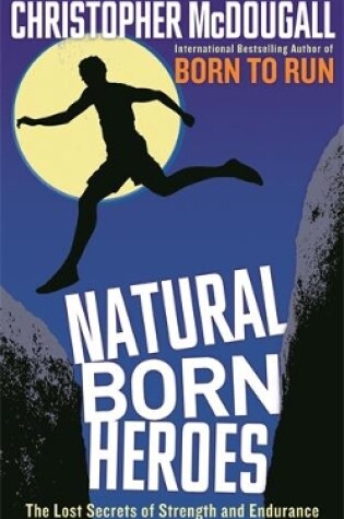 Cover of Natural Born Heroes