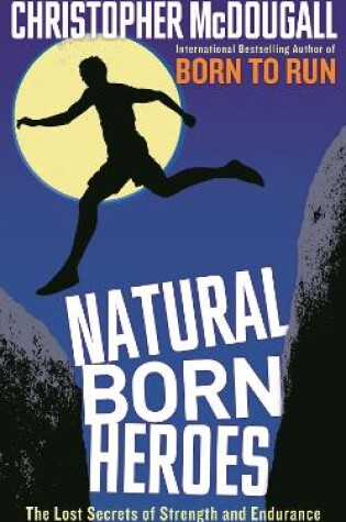 Cover of Natural Born Heroes