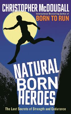 Book cover for Natural Born Heroes