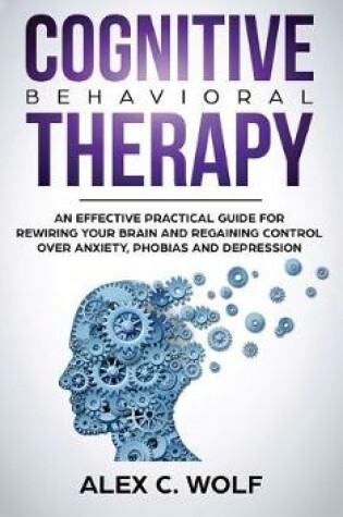 Cover of Cognitive Behavioral Therapy