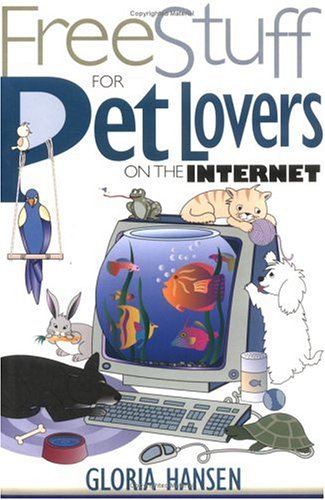 Book cover for Free Stuff for Pet Lovers on the Internet
